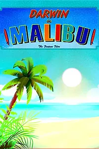 Постер к фильму «Darwin in Malibu»
