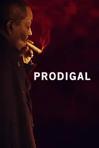 Постер к фильму «Prodigal (2019)»