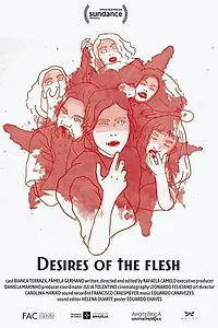 Постер к фильму «Desires of the flesh (2018)»