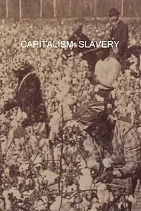 Главный постер мультфильма «Capitalism: Slavery (2007)»
