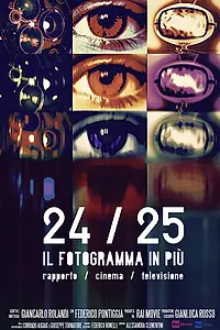 Главный постер фильма «24/25: Кино и телевидение (2018)»