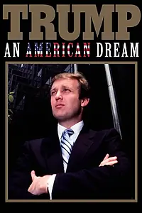 Постер к сериалу «Trump: An American Dream (2017)»