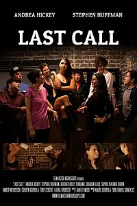 Постер к фильму «Last Call (2019)»