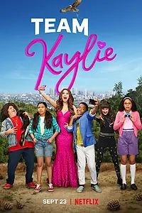 Главный постер сериала «Команда Кейли (2019 - 2020)»