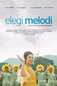Главный постер фильма «Elegi Melodi (2018)»