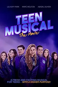 Главный постер фильма «Teen Musical: The Movie (2020)»