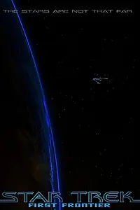 Главный постер фильма «Star Trek: First Frontier (2020)»