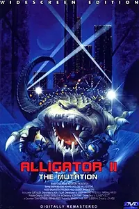 Постер к фильму «Аллигатор 2: Мутация (1991)»