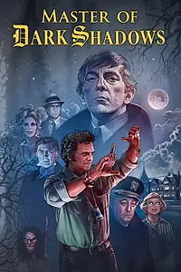 Главный постер фильма «Master of Dark Shadows (2019)»