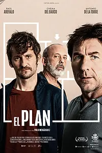 Постер к фильму «El plan (2019)»
