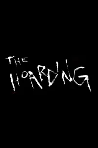 Постер к фильму «The Hoarding (2020)»