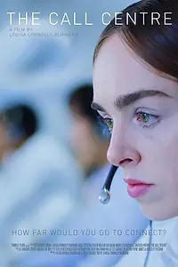 Постер к фильму «The Call Centre (2019)»