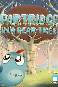 Постер к мультфильму «Partridge in a Bear Tree (2018)»