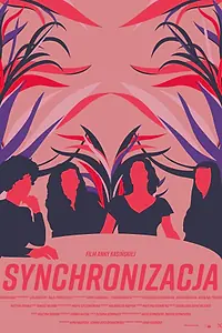 Постер к фильму «Synchronization (2019)»