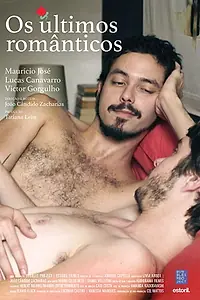 Постер к фильму «Os Últimos Românticos (2019)»