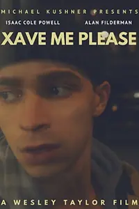 Постер к фильму «XaveMePlease (2019)»