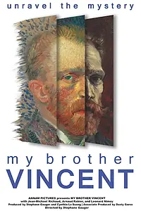 Главный постер фильма «My Brother Vincent (2018)»