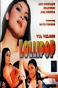 Постер к фильму «Lollipop (2002)»