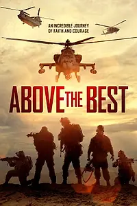 Постер к фильму «Above the Best (2019)»