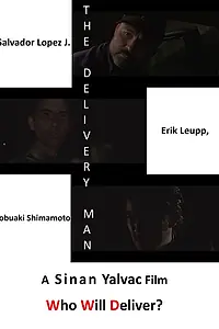 Постер к фильму «The Delivery Man (2019)»