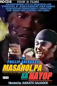 Постер к фильму «Masahol pa sa hayop (1993)»