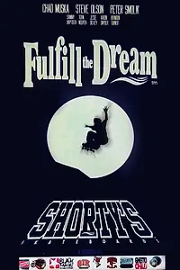 Главный постер фильма «Fulfill the Dream (1998)»