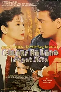 Постер к фильму «Relax ka lang, sagot kita (1994)»