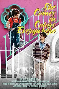 Постер к фильму «She Comes in Colors Everywhere (2019)»