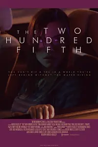 Главный постер фильма «The Two Hundred Fifth (2019)»