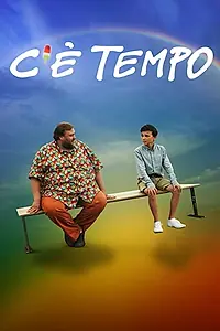Постер к фильму «C'è tempo (2019)»