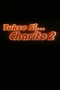 Постер к фильму «Tukso si Charito 2 (2004)»