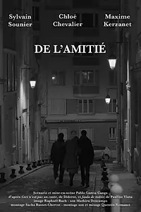 Главный постер фильма «De l'amitié (2018)»