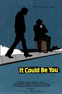 Постер к фильму «It Could Be You (2017)»