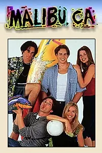 Постер к сериалу «Malibu, CA (1998 - 2000)»