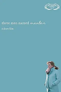 Постер к фильму «Three Men Named Mantas (2019)»