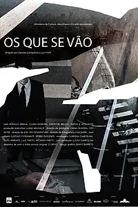 Постер к фильму «Os que se Vão (2018)»