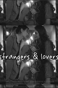 Главный постер фильма «Strangers & Lovers (2019)»