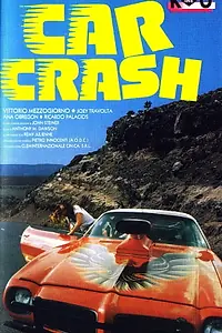 Главный постер фильма «Автокатастрофа (1981)»