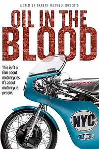 Постер к фильму «Oil in the Blood»