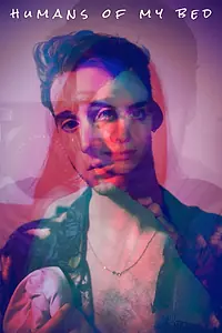 Постер к сериалу «Humans of My Bed (2018)»