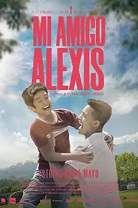 Главный постер фильма «Мой друг Алексис (2019)»