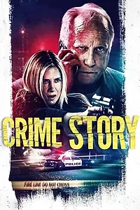Главный постер фильма «Crime Story (2021)»