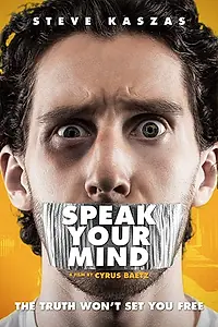 Постер к фильму «Speak Your Mind (2019)»