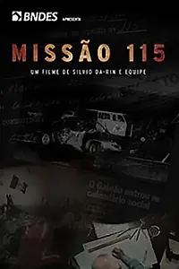 Постер к фильму «Missão 115 (2018)»