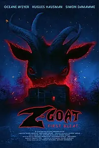 Постер к фильму «Z-GOAT: First Bleat (2019)»
