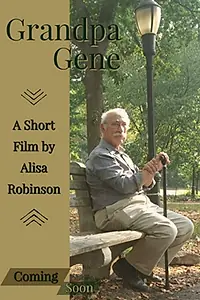 Постер к фильму «Grandpa Gene (2019)»