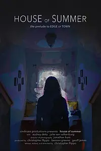 Главный постер фильма «House of Summer (2019)»