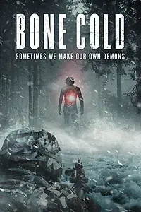 Постер к фильму «Bone Cold (2022)»