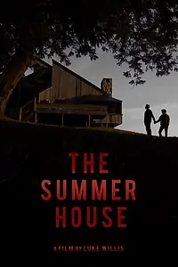Главный постер фильма «The Summer House (2019)»