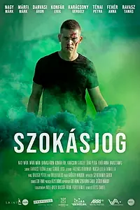 Главный постер фильма «Szokásjog (2019)»